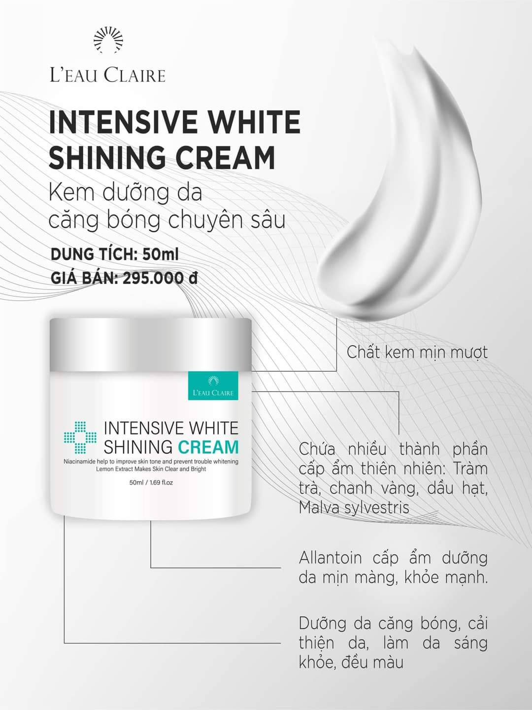 Kem dưỡng trắng căng bóng chuyên sâu – Intensive White Shining Cream Leau Claire