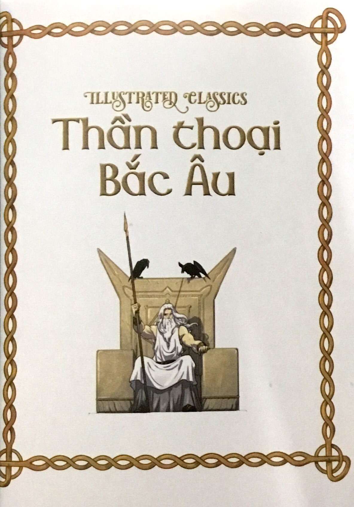 Truyện Kể Kinh Điển Illustrated Classics - Thần thoại Bắc Âu - Đinh Tị