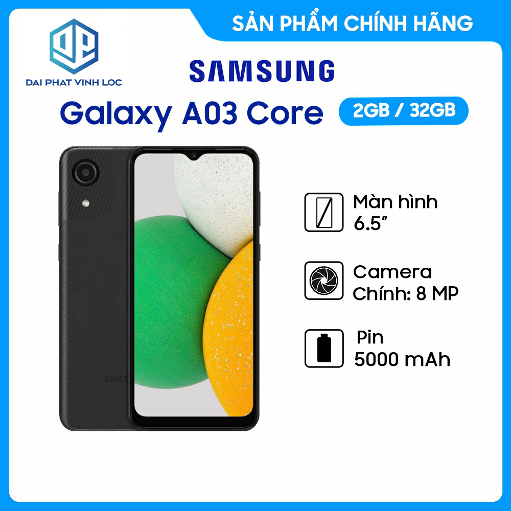 Điện thoại Samsung Galaxy A03 Core (2GB/32GB) - Hàng Chính Hãng, Mới 100%, Nguyên Seal | Bảo hành 12 tháng - Camera chính 8MP Full HD - Pin Khủng 5000 mAh - Điện Thoại Giá Rẻ