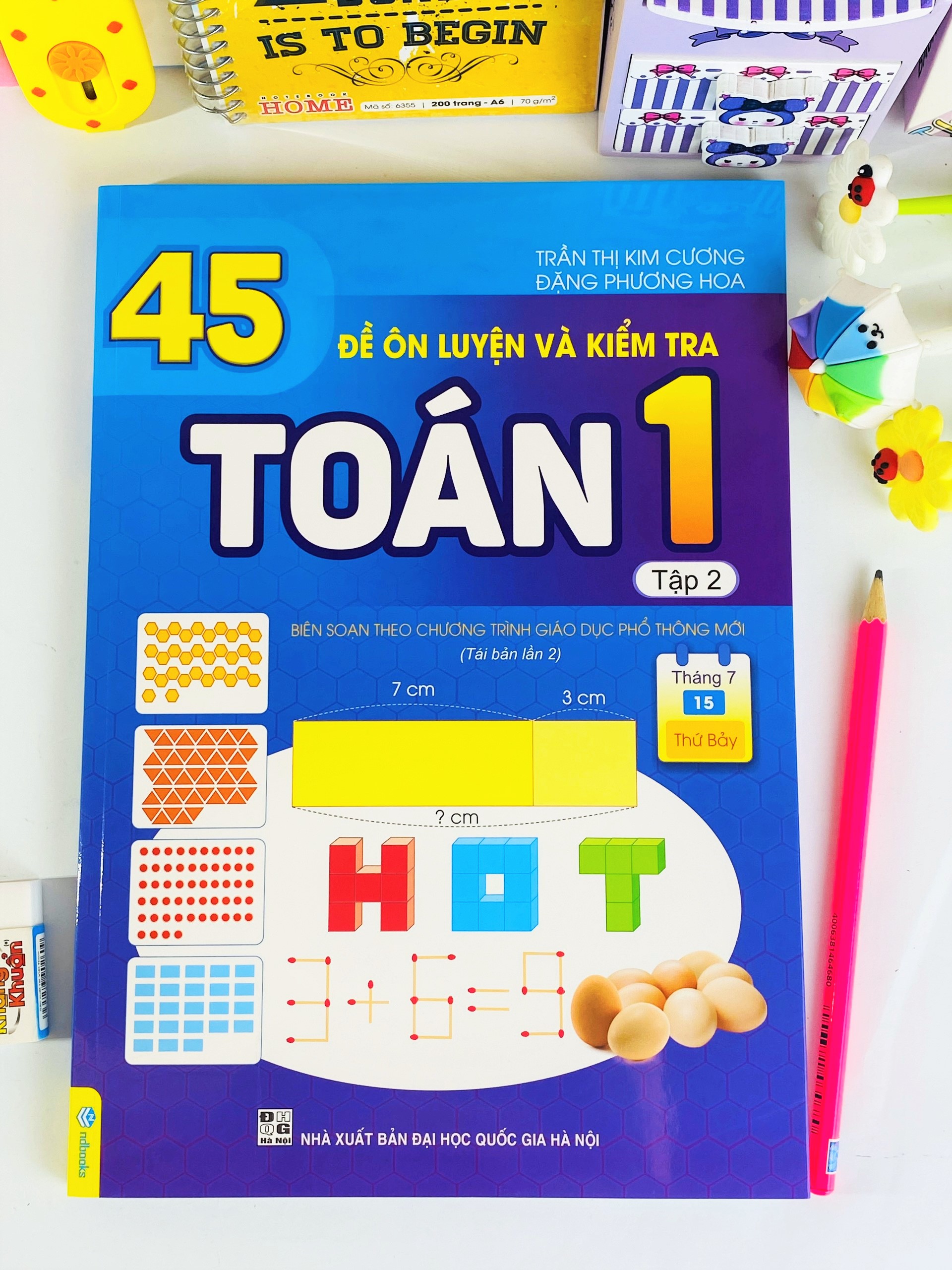 Sách - 45 Đề Ôn Luyện Và Kiểm Tra Toán 1- Biên soạn theo chương trình giáo dục phổ thông mới - ndbooks