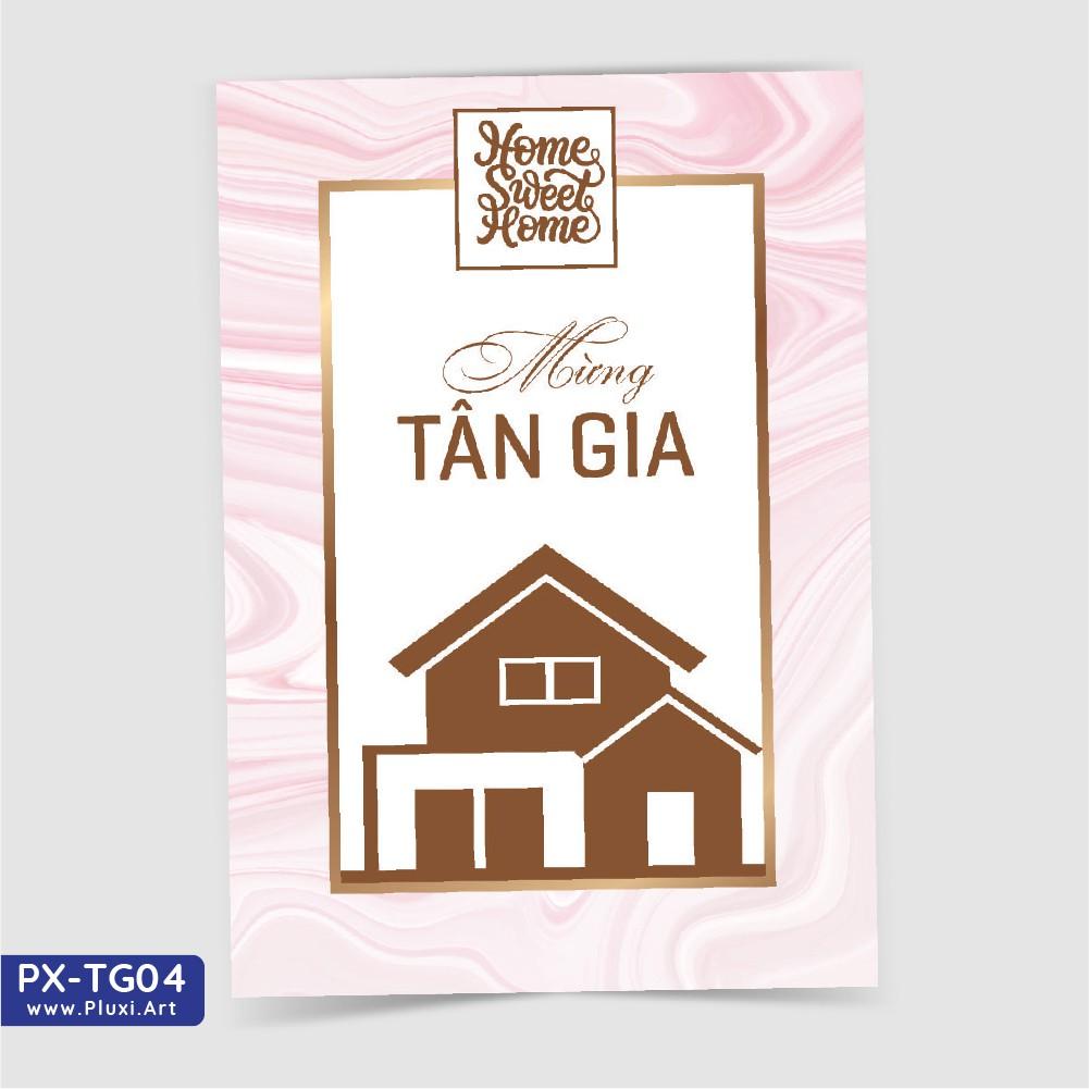 Thiệp Tân Gia Pluxi in theo yêu cầu