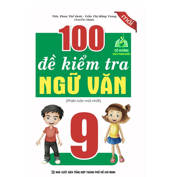 Sách - 100 Đề Kiểm Tra Ngữ Văn 9
