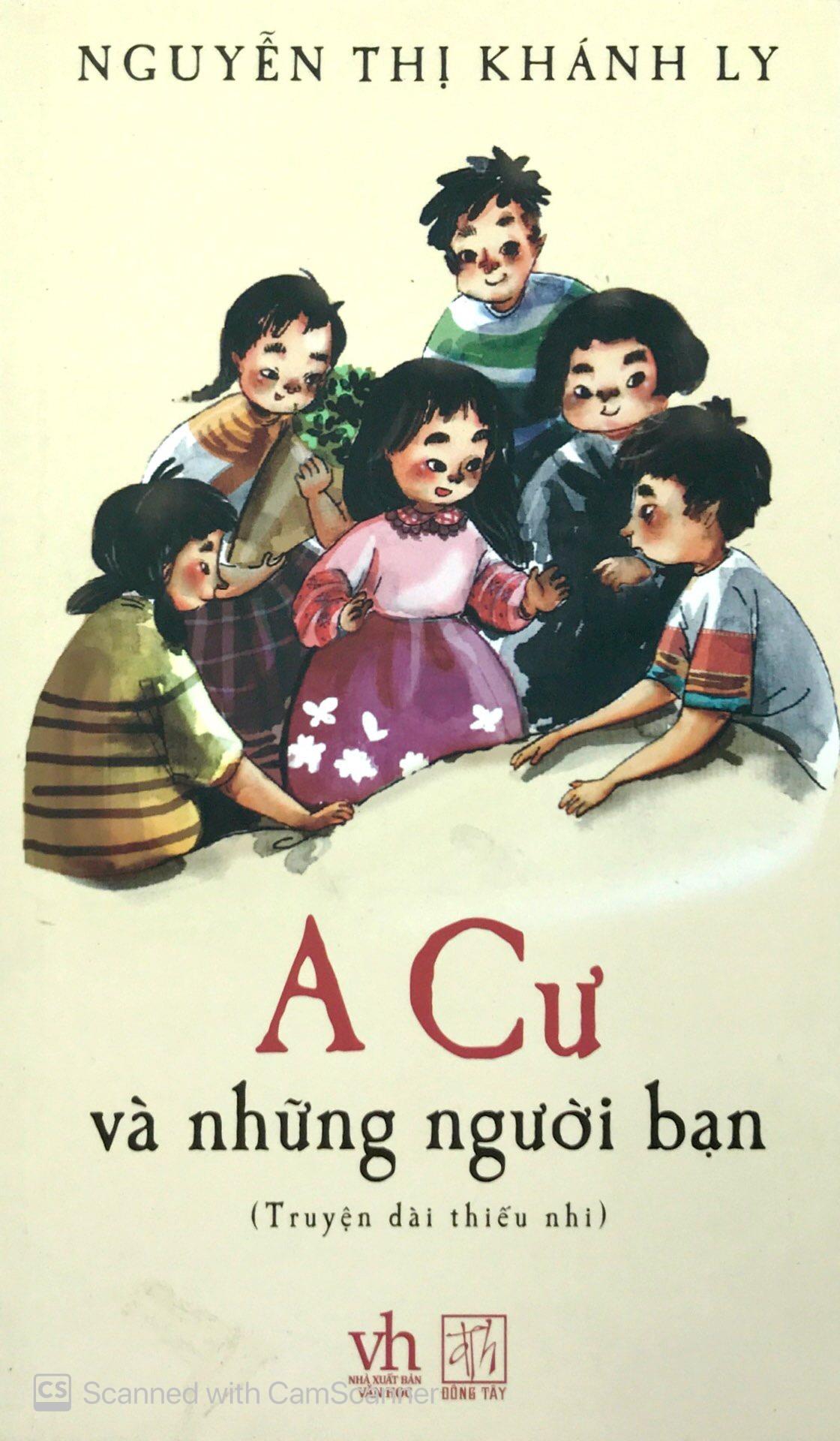 A Cư Và Những Người Bạn