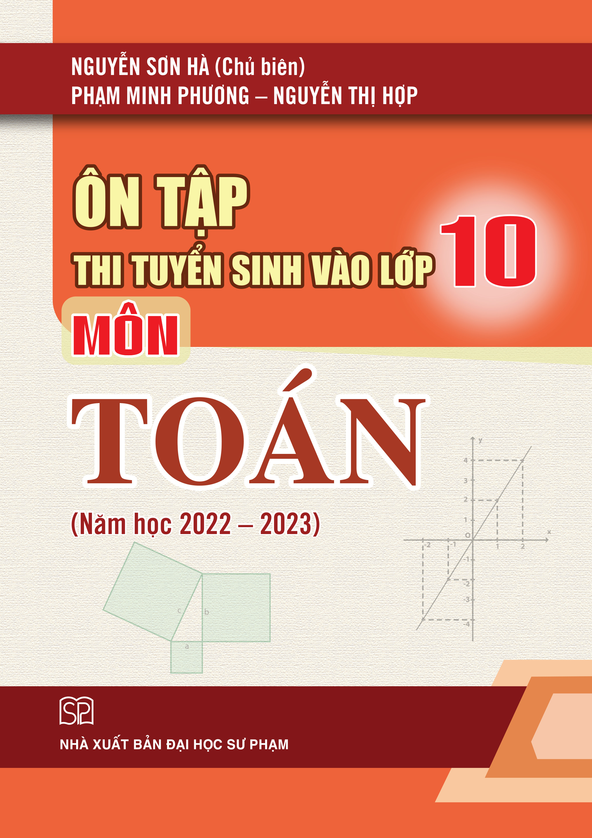 Combo 3 cuốn ôn thi vào lớp 10 môn Toán, Ngữ Văn, Tiếng Anh - NXB Đại học Sư phạm