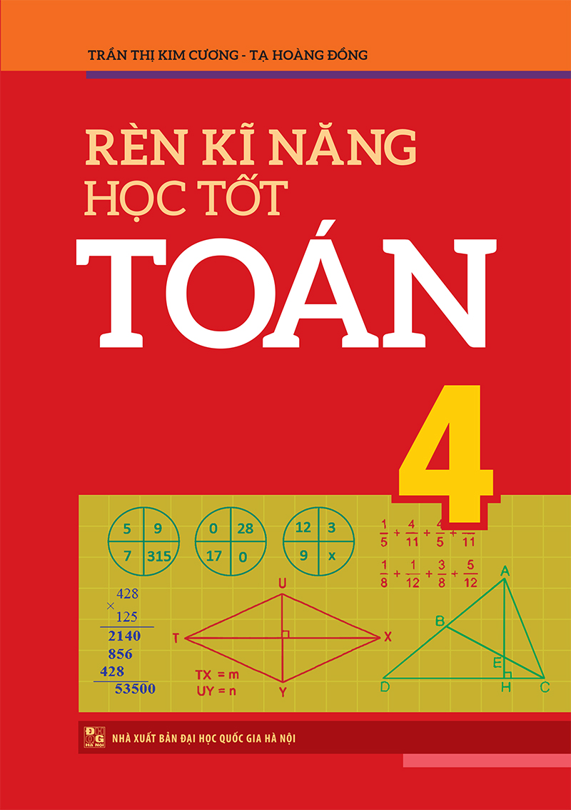 Sách: Combo 3 Cuốn Rèn Kĩ Năng Học Tốt Toán 4 + Vở Bài Tập Thực Hành Toán Lớp 4