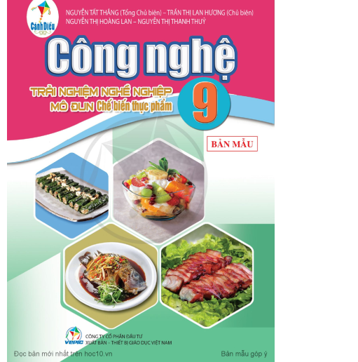 Sách giáo khoa Công nghệ 9- Chế biến thực phẩm- Cánh Diều