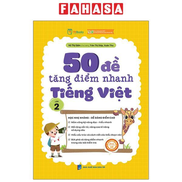 50 Đề Tăng Điểm Nhanh Tiếng Việt Lớp 2