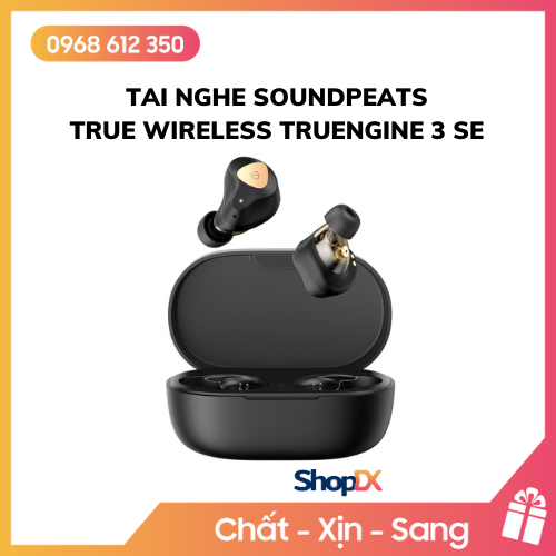 Tai nghe SoundPeats True Wireless Truengine 3 SE - Hàng Chính Hãng