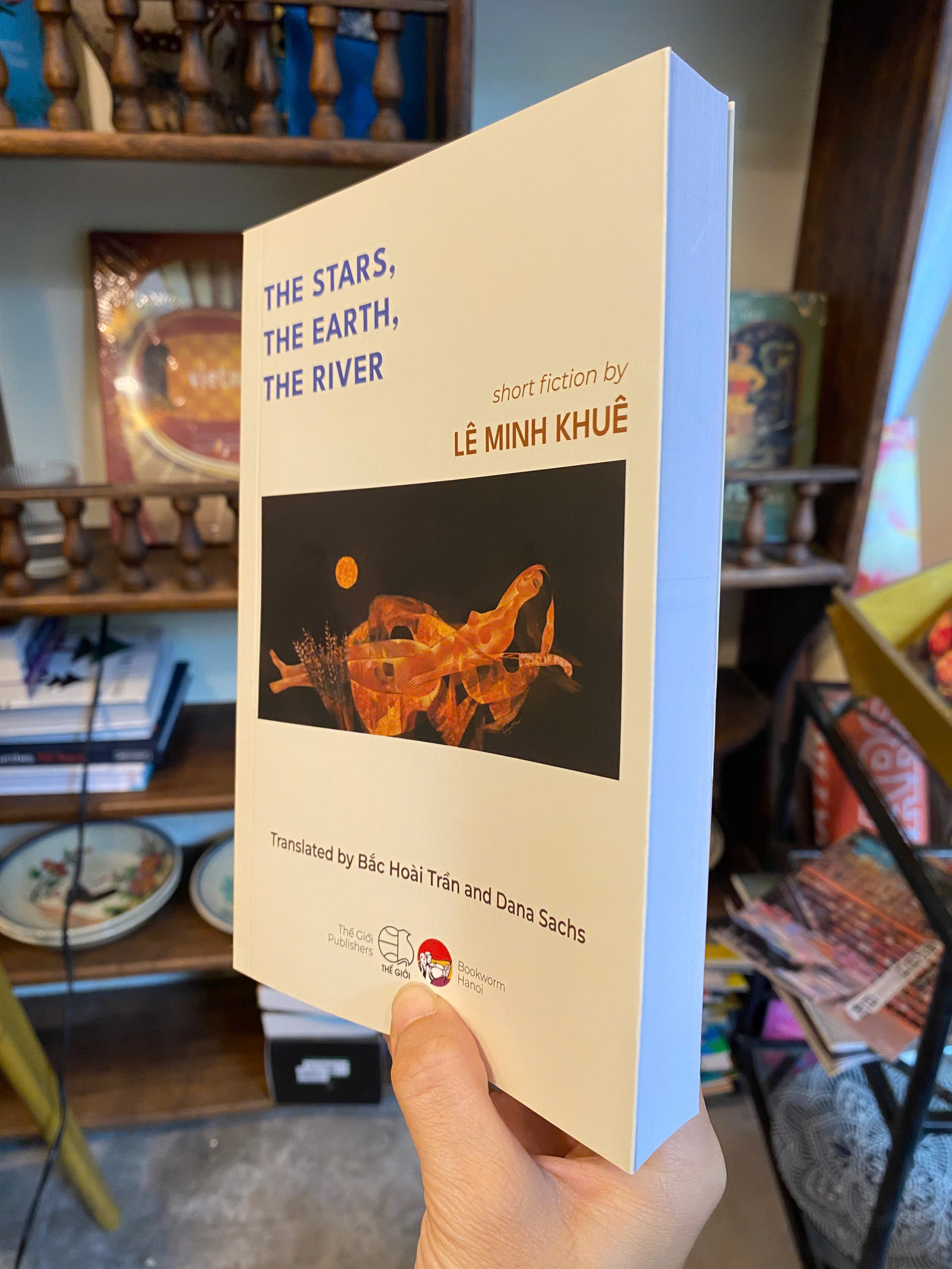 Sách - The Stars The Earth The River by Lê Minh Khuê | Vietnamese Short Fiction Book