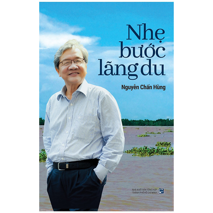 Nhẹ Bước Lãng Du (Tái Bản 2020 - Có Bổ Sung)