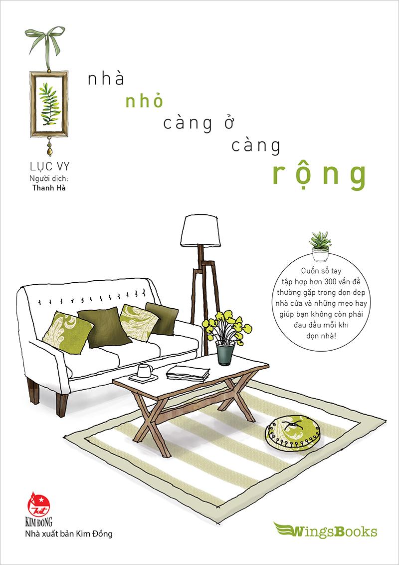 Kim Đồng - Nhà nhỏ - Càng ở càng rộng