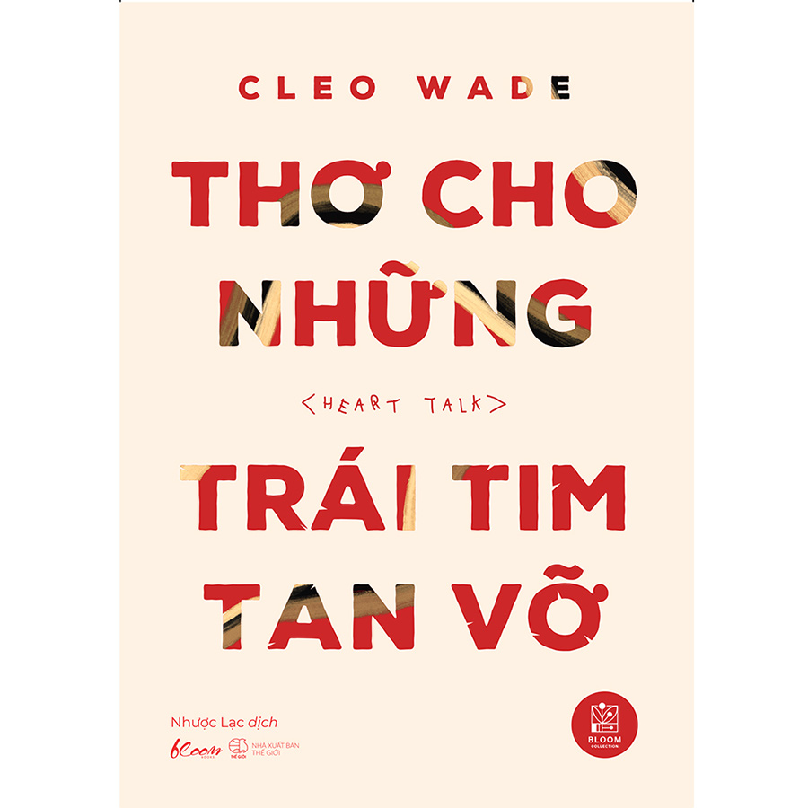 Thơ Cho Những Trái Tim Tan Vỡ (Heart Talk)
