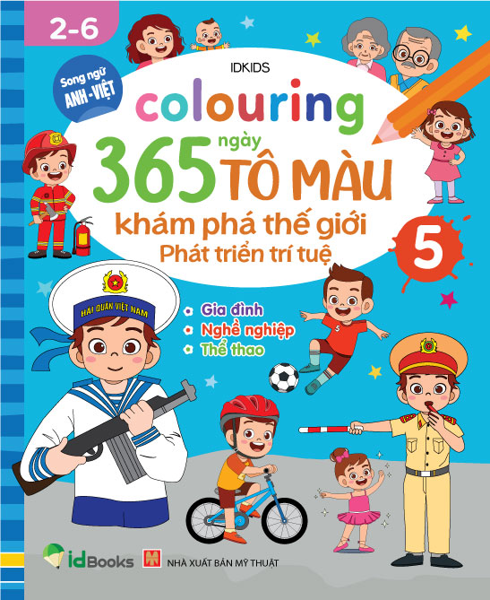 Sách - Colouring 365 ngày Tô màu - KHÁM PHÁ THẾ GIỚI PHÁT TRIỂN TRÍ TUỆ - Gia đình, Nghề nghiệp, Thể thao. (Cuốn 5)