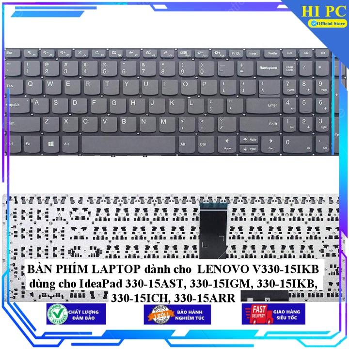 BÀN PHÍM LAPTOP dành cho LENOVO V330-15IKB dùng cho IdeaPad 330-15AST 330-15IGM 330-15IKB 330-15ICH 330-15ARR - Hàng Nhập Khẩu