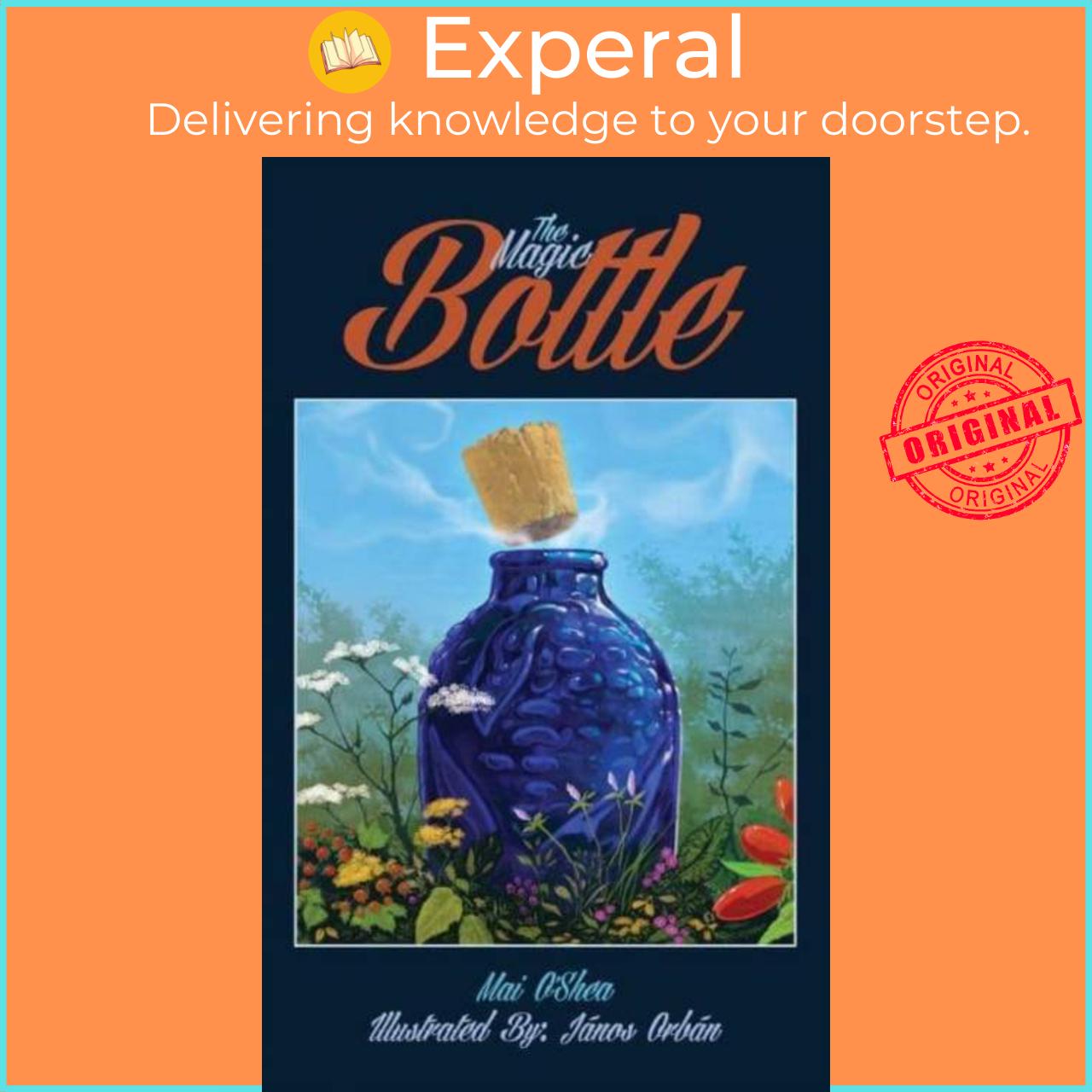 Sách - The Magic Bottle by Mai O'Shea (UK edition, paperback)