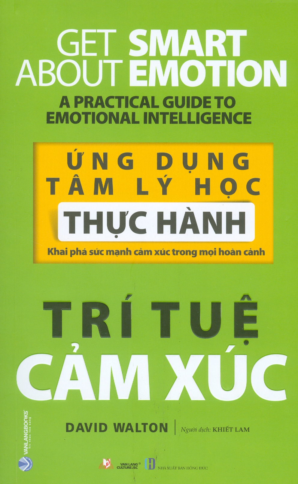 ỨNG DỤNG TÂM LÝ HỌC THỰC HÀNH - TRÍ TUỆ CẢM XÚC