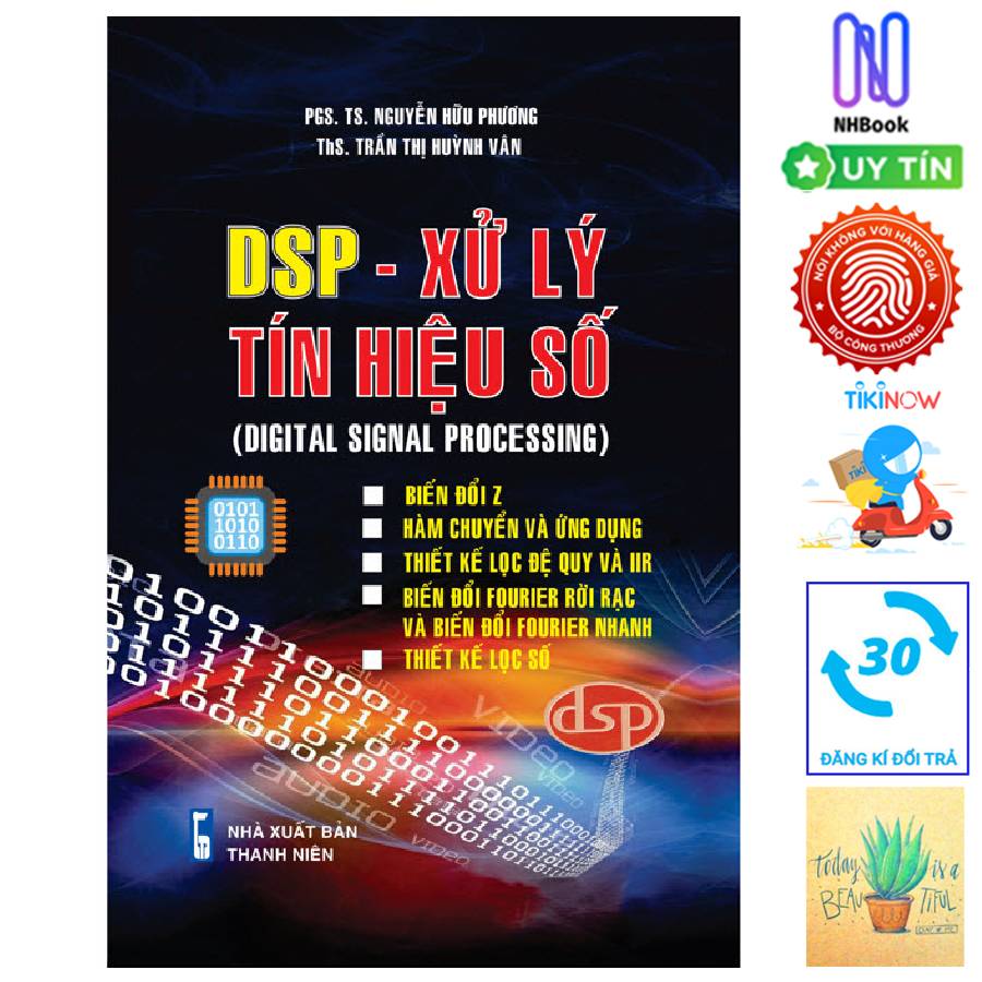 DSP- Xử Lý Tín Hiệu Số ( Digital Signal Processing) – tặng sổ tay xương rồng