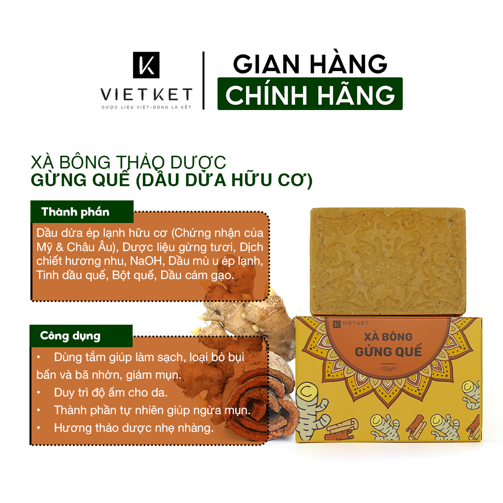 Cục Xà Bông Gừng Quế VIETKET DDHC 100g - Làm Sạch, Giảm Mụn Lưng, Sáng Da, Duy Trì Độ Ẩm, Hương Thơm Thảo Dược