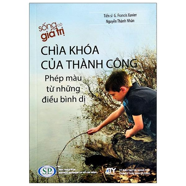 Phép Màu Từ Những Điều Bình Dị - Chìa Khoá Của Thành Công