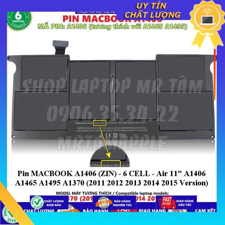 Pin dùng cho MACBOOK A1406 Air 11&quot; A1406 A1465 A1495 A1370 (2011 2012 2013 2014 2015 Version) - Hàng Nhập Khẩu New Seal