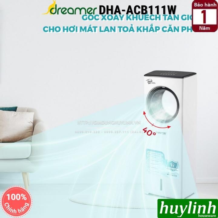 Quạt điều hoà không cánh Dreamer DHA-ACB111W - 110W - công suất 1800m3/h - ion âm - 3 tốc độ  - Hàng chính hãng