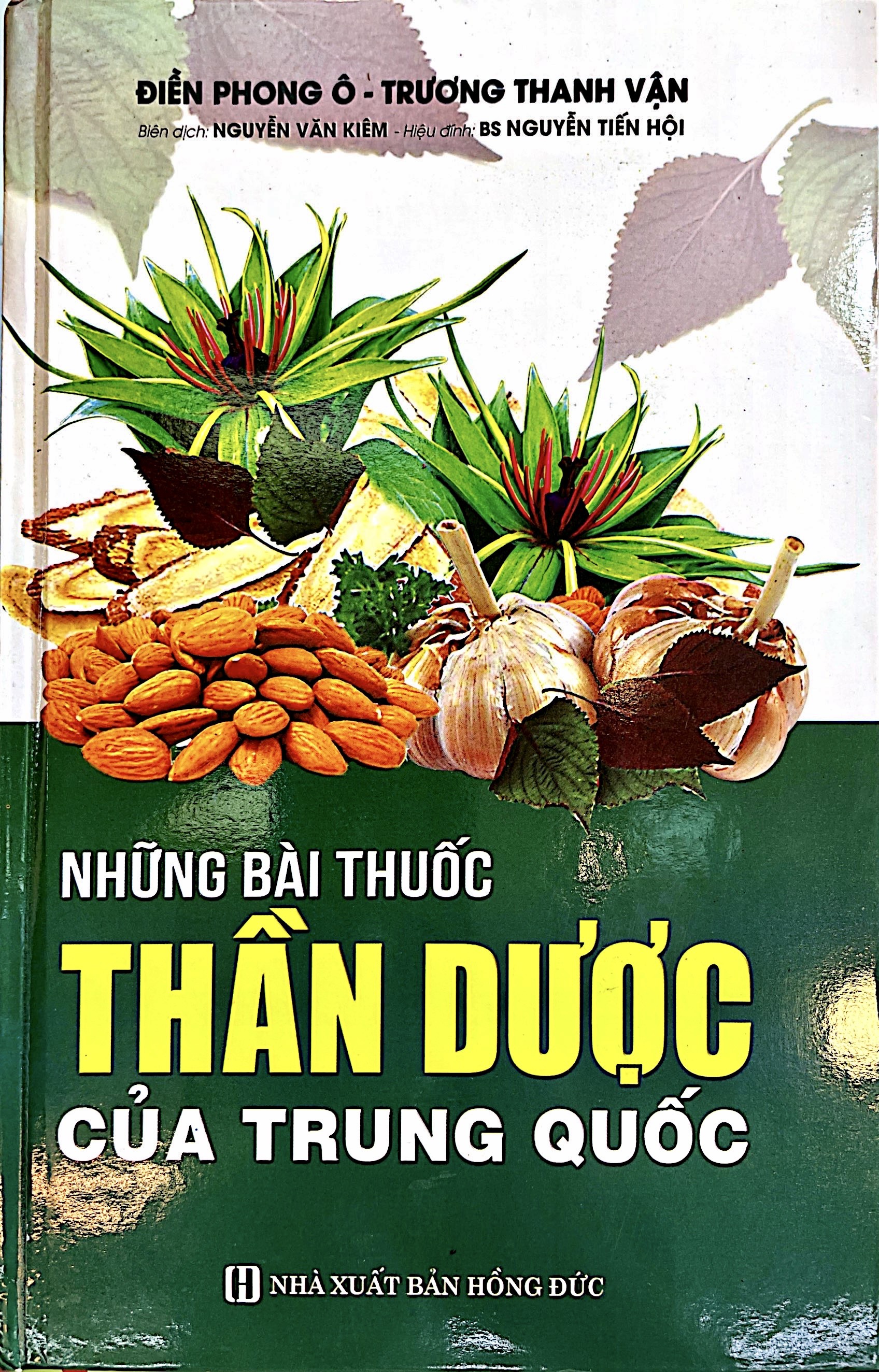 Những Bài Thuốc Thần Dược Của Trung Quốc (Tái Bản)