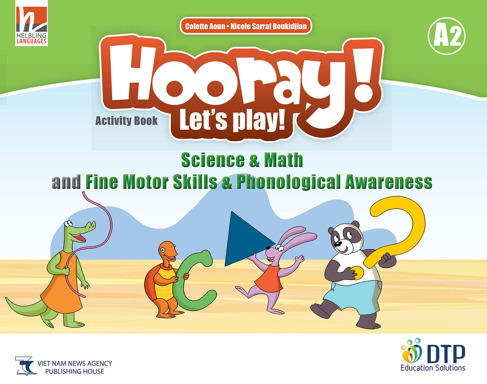Hooray Let's Play A2 Science &amp; Math  and Fine Motor Skills-Phonological Awareness Activity Book