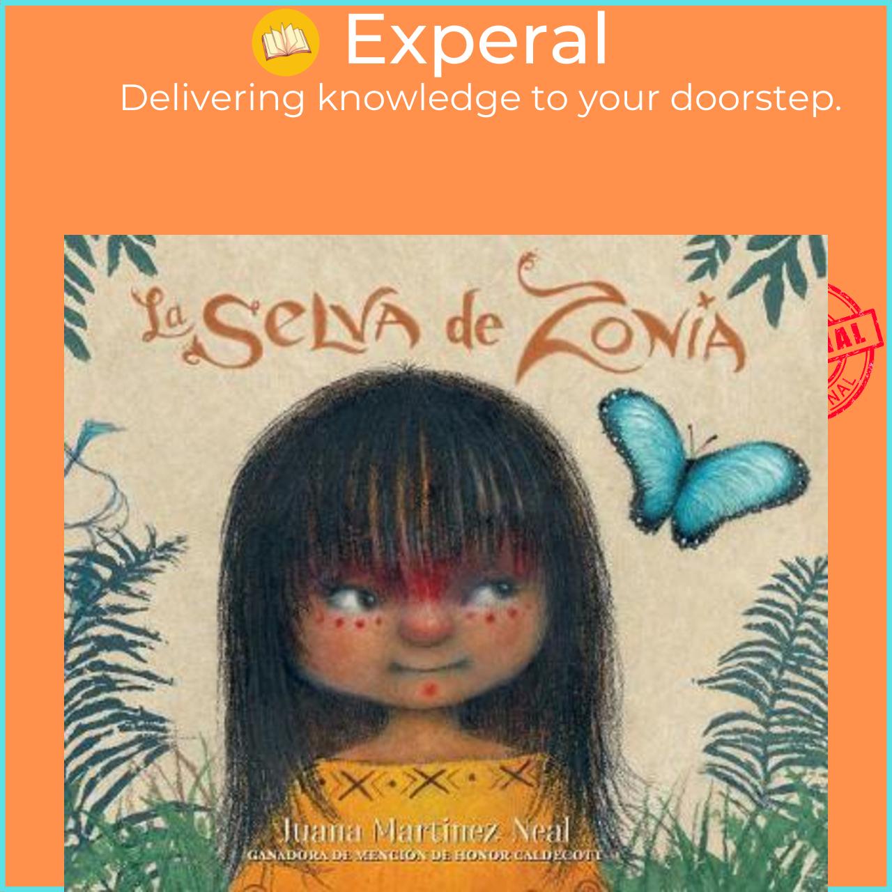 Sách - La selva de Zonia by Juana Martinez-Neal (US edition, hardcover)