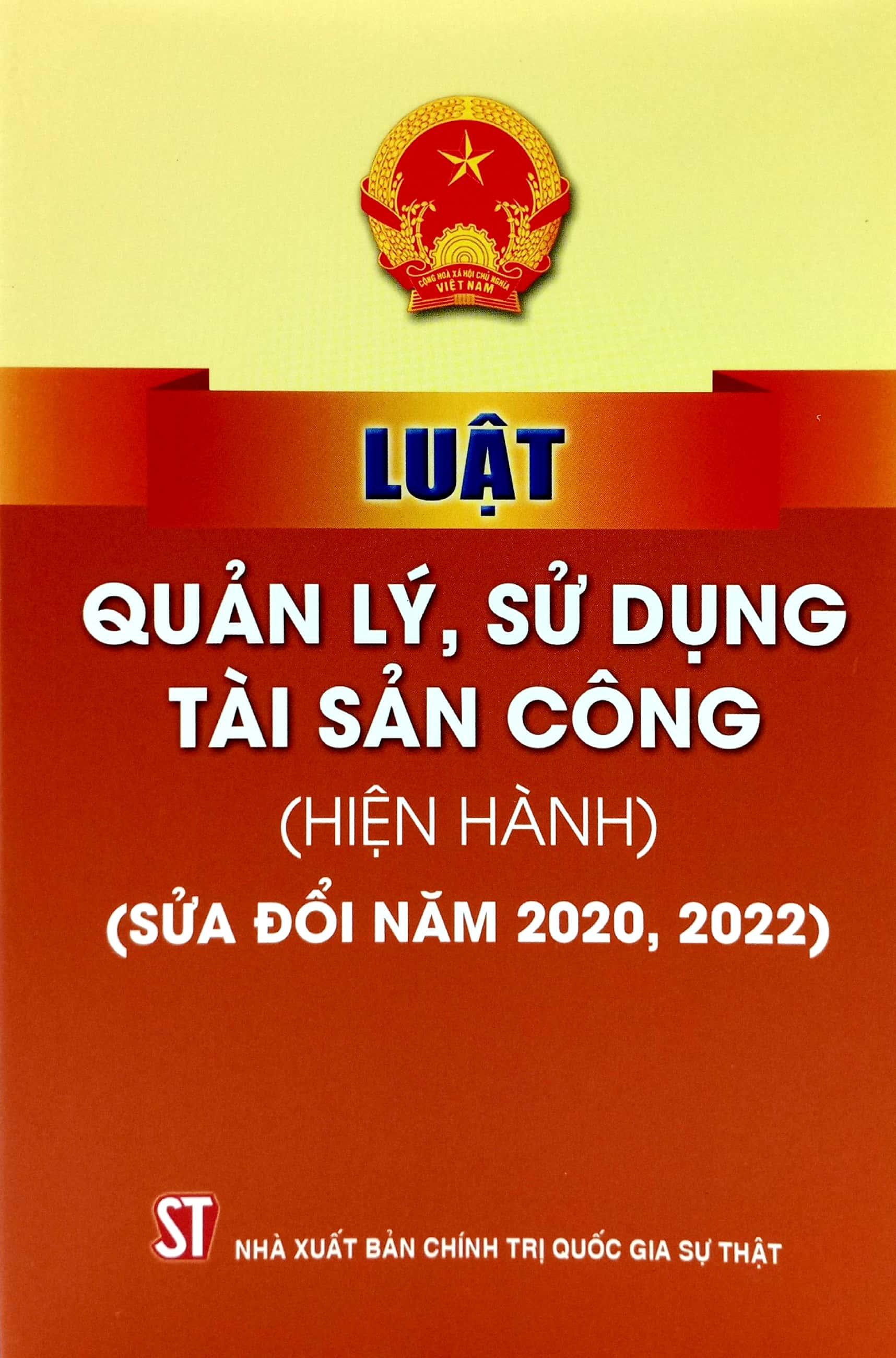 Luật Quản Lý, Sử Dụng Tài Sản Công (Hiện Hành) (Sửa Đổi Năm 2020, 2022)