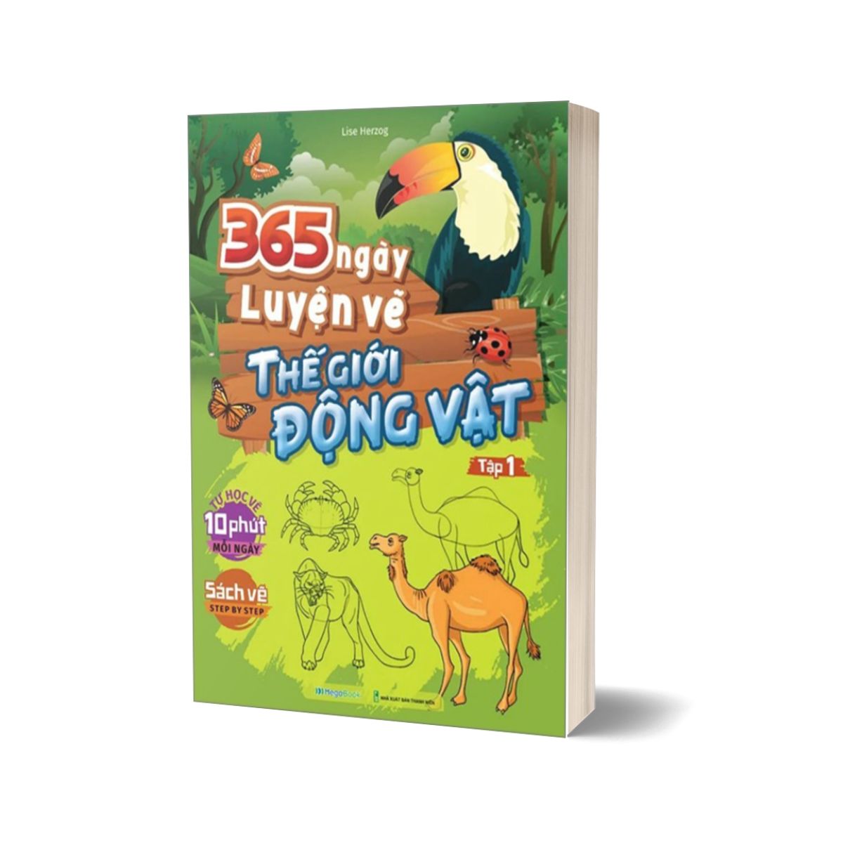 365 Ngày Luyện Vẽ Thế Giới Động Vật - Tập 1