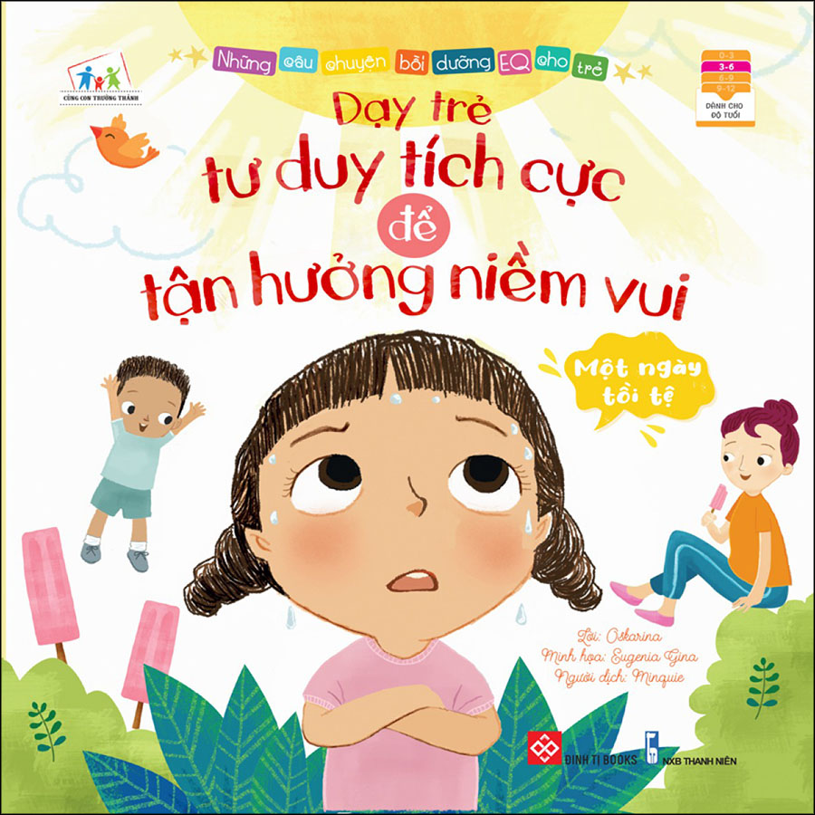 Những Câu Chuyện Bồi Dưỡng EQ Cho Trẻ - Một Ngày Tồi Tệ - Dạy Trẻ Tư Duy Tích Cực Để Tận Hưởng Niềm Vui