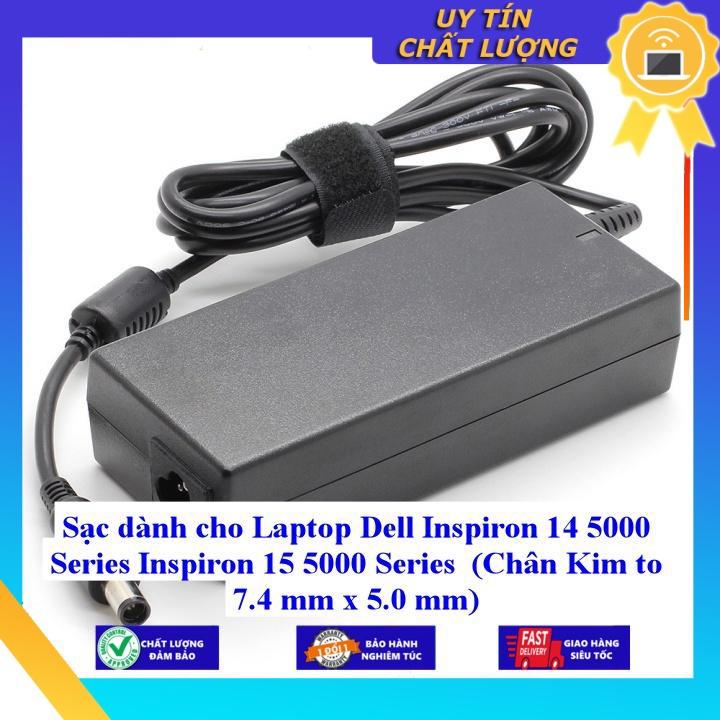 Sạc dùng cho Laptop Dell Inspiron 14 5000 Series Inspiron 15 5000 Series (Chân Kim to 7.4 mm x 5.0 mm) - Hàng Nhập Khẩu New Seal