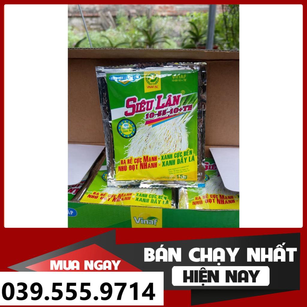 1 GÓI SIÊU LÂN XANH 10-55-10+TE GÓI 15G -TĂNG SỨC ĐỀ KHÁNG VỚI SÂU BỆNH, TĂNG TỈ LỆ ĐẬU QUẢ