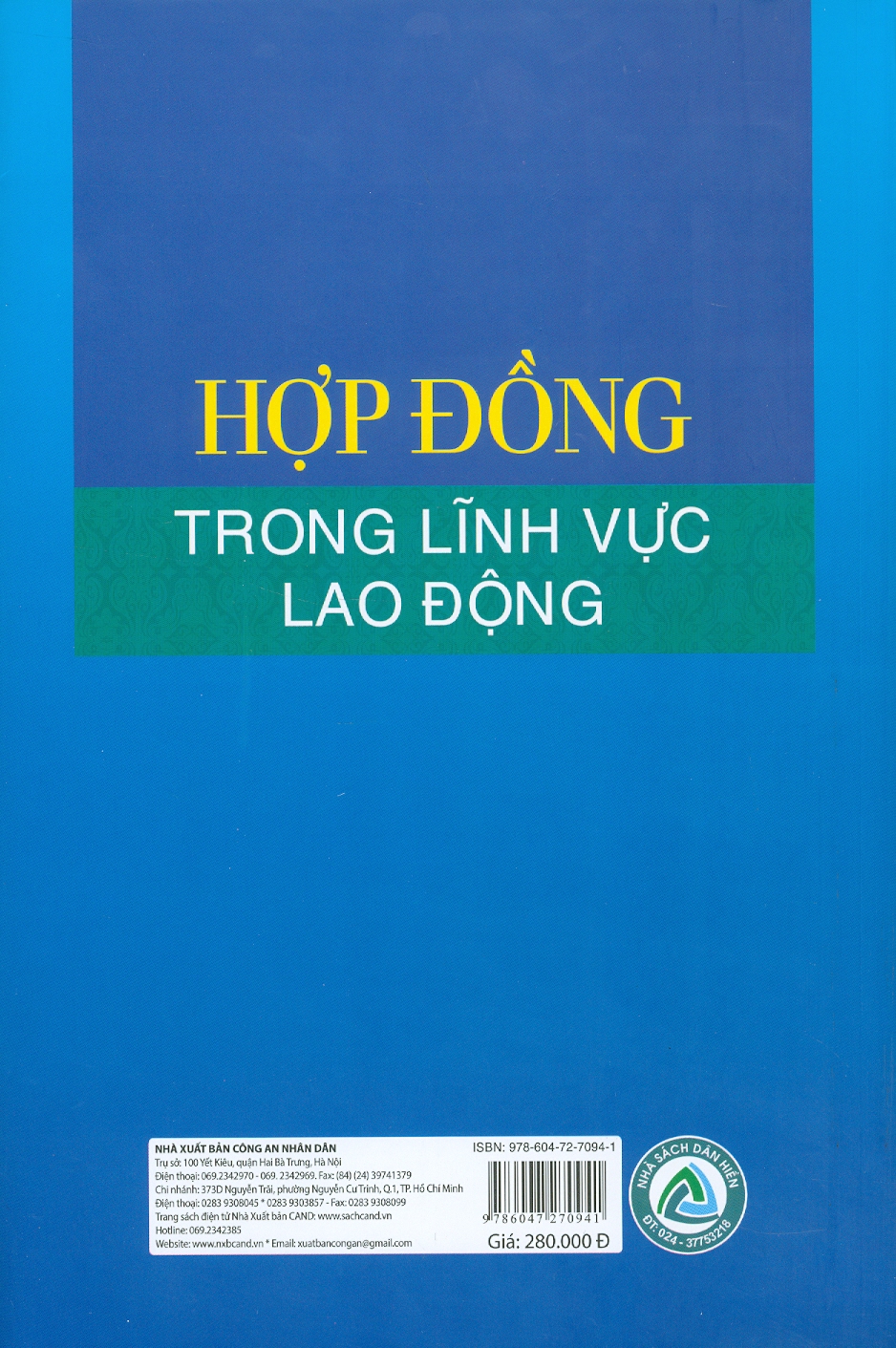 Hợp Đồng Trong Lĩnh Vực Lao Động (Sách chuyên khảo) - PGS. TS. Trần Thị Thuý Lâm, TS. Đỗ Thị Dung đồng chủ biên
