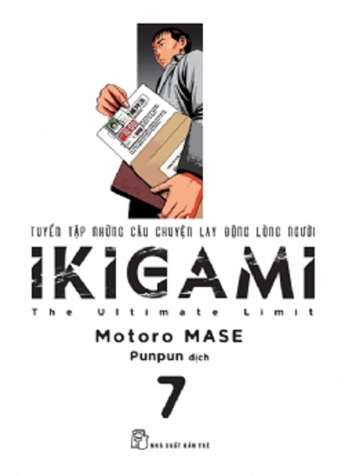 ikigami - Tuyển tập những câu chuyện lay động lòng người - Tập 7