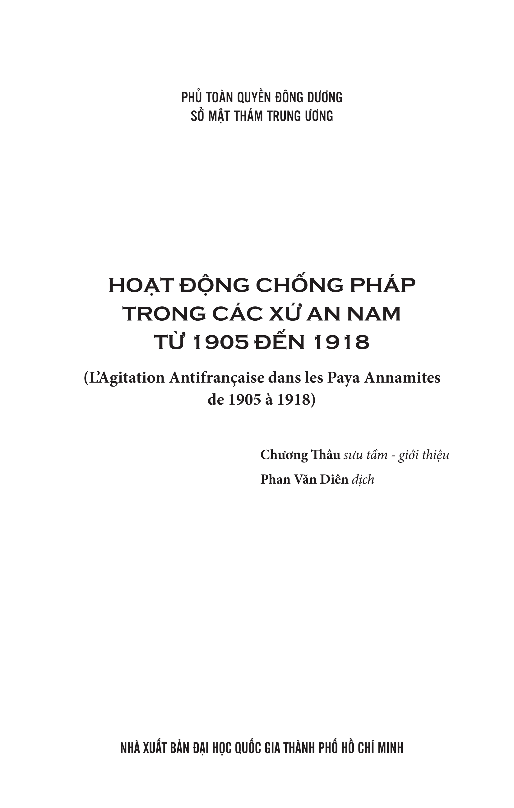 Hoạt Động Chống Pháp Trong Các Xứ An Nam Từ 1905 Đến 1918