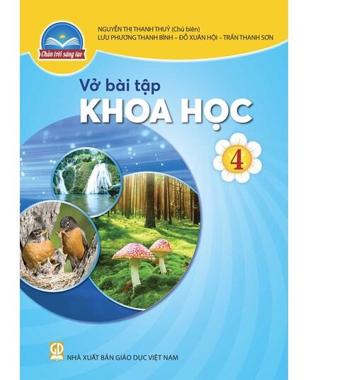 Sách Vở bài tập Khoa Học 4- Chân Trời Sáng Tạo