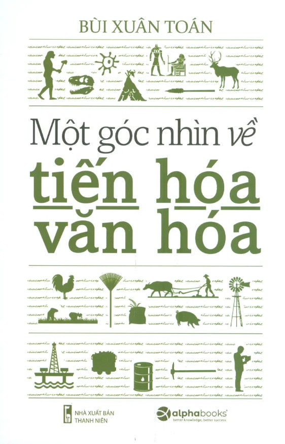 Một Góc Nhìn Về Tiến Hóa Văn Hóa - Bùi Xuân Toán -