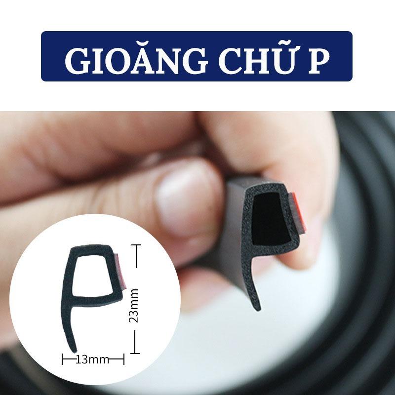 Gioăng Cao Su Chữ D, P, T, Z, U, B Chống Ồn Ô Tô, Dán Cửa Xe Chống Bụi - Keo Trợ Dính 3M Tăng Độ Kết Dính