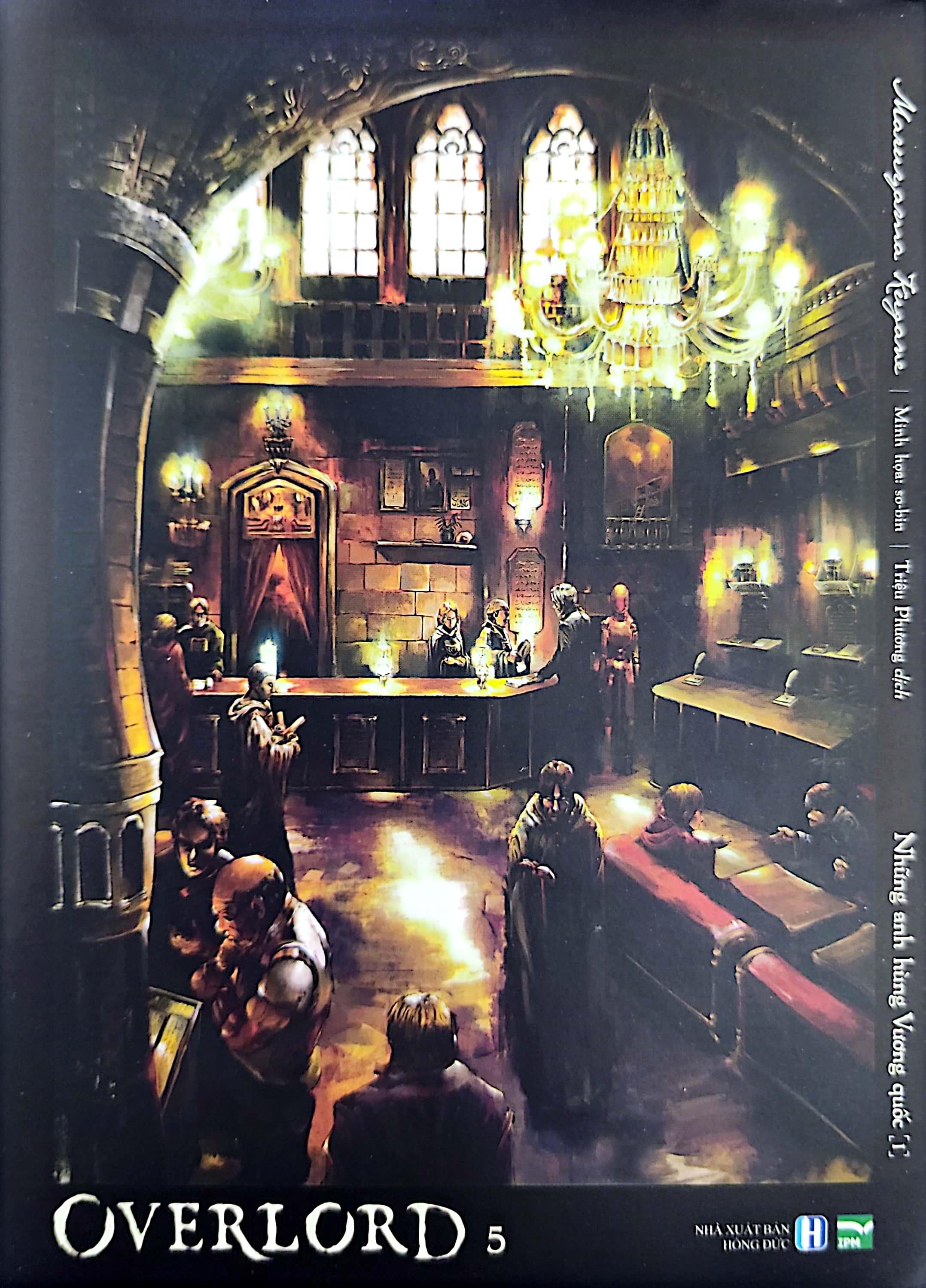 OVERLORD - Tập 5: Những Anh Hùng Vương Quốc
