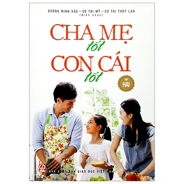 Cha Mẹ Tốt, Con Cái Tốt - Tập 2