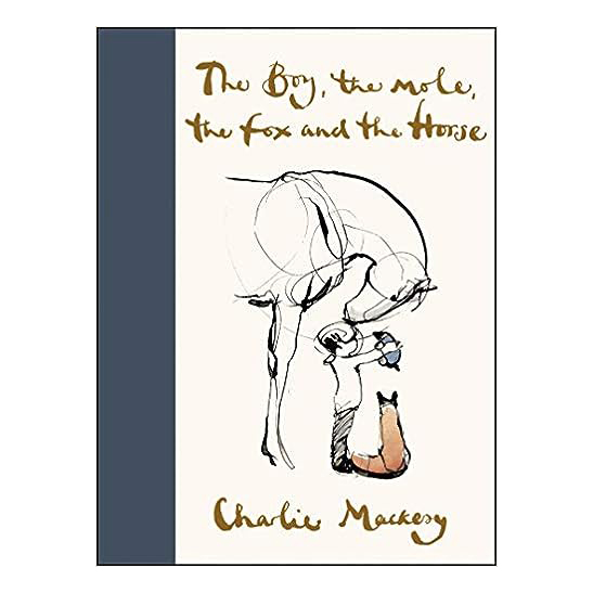 [Printed in US] The Boy, the Mole, the Fox and the Horse