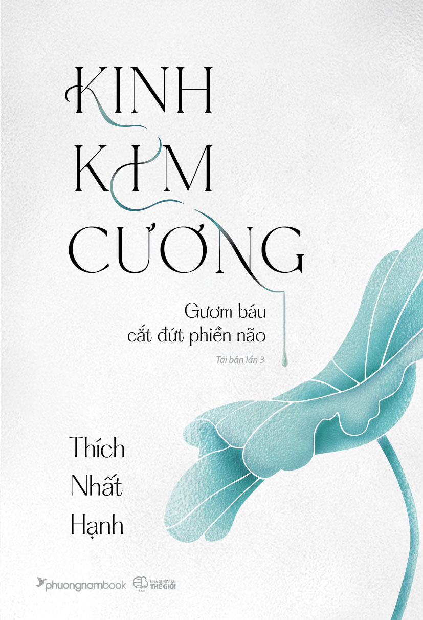 Sách Kinh Kim Cương - Gươm Báu Cắt Đứt Phiền Não