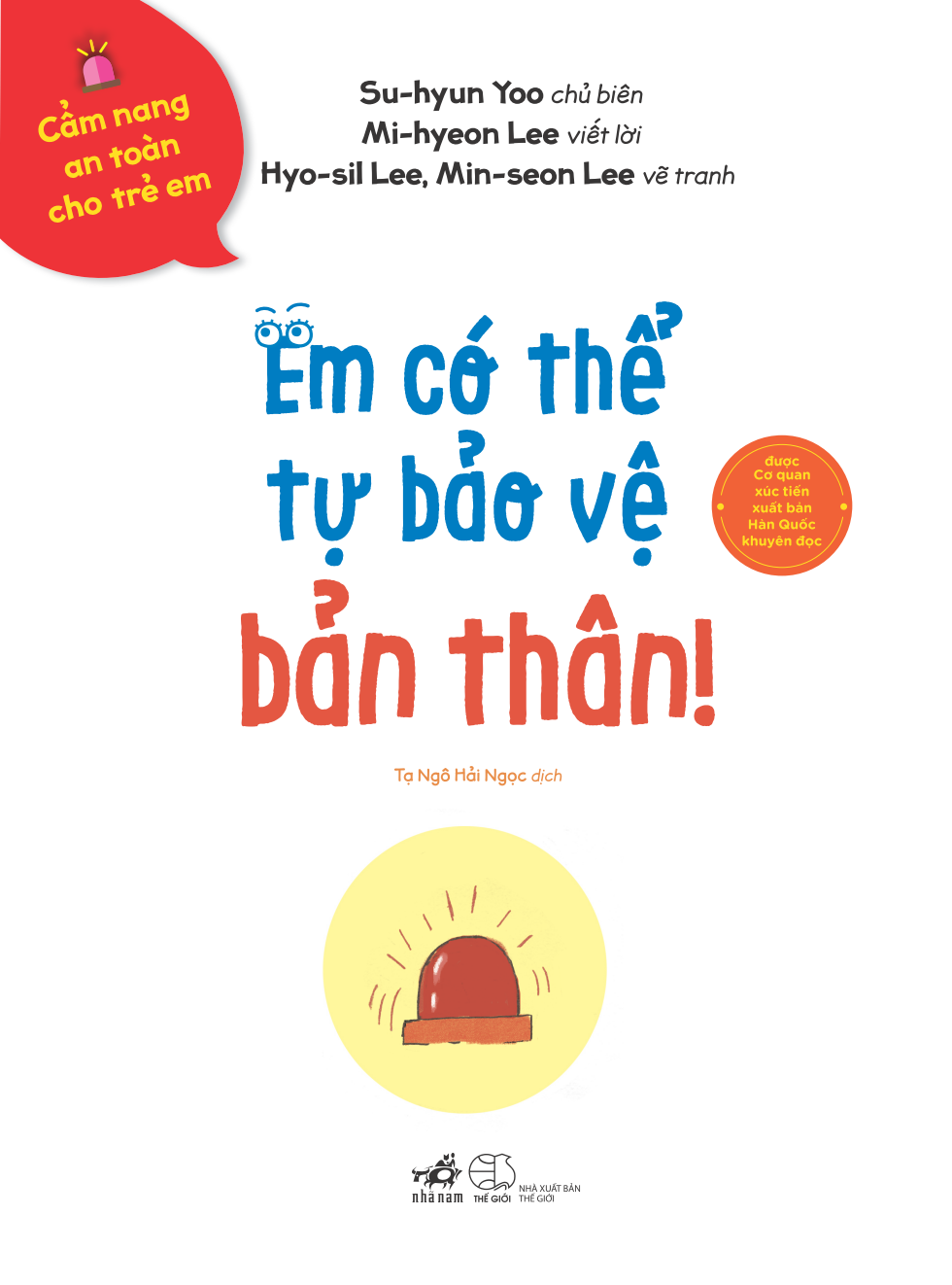 Em Có Thể Tự Bảo Vệ Bản Thân!