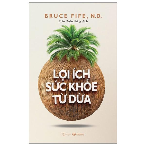 Sách - Lợi Ích Sức Khỏe Từ Dừa