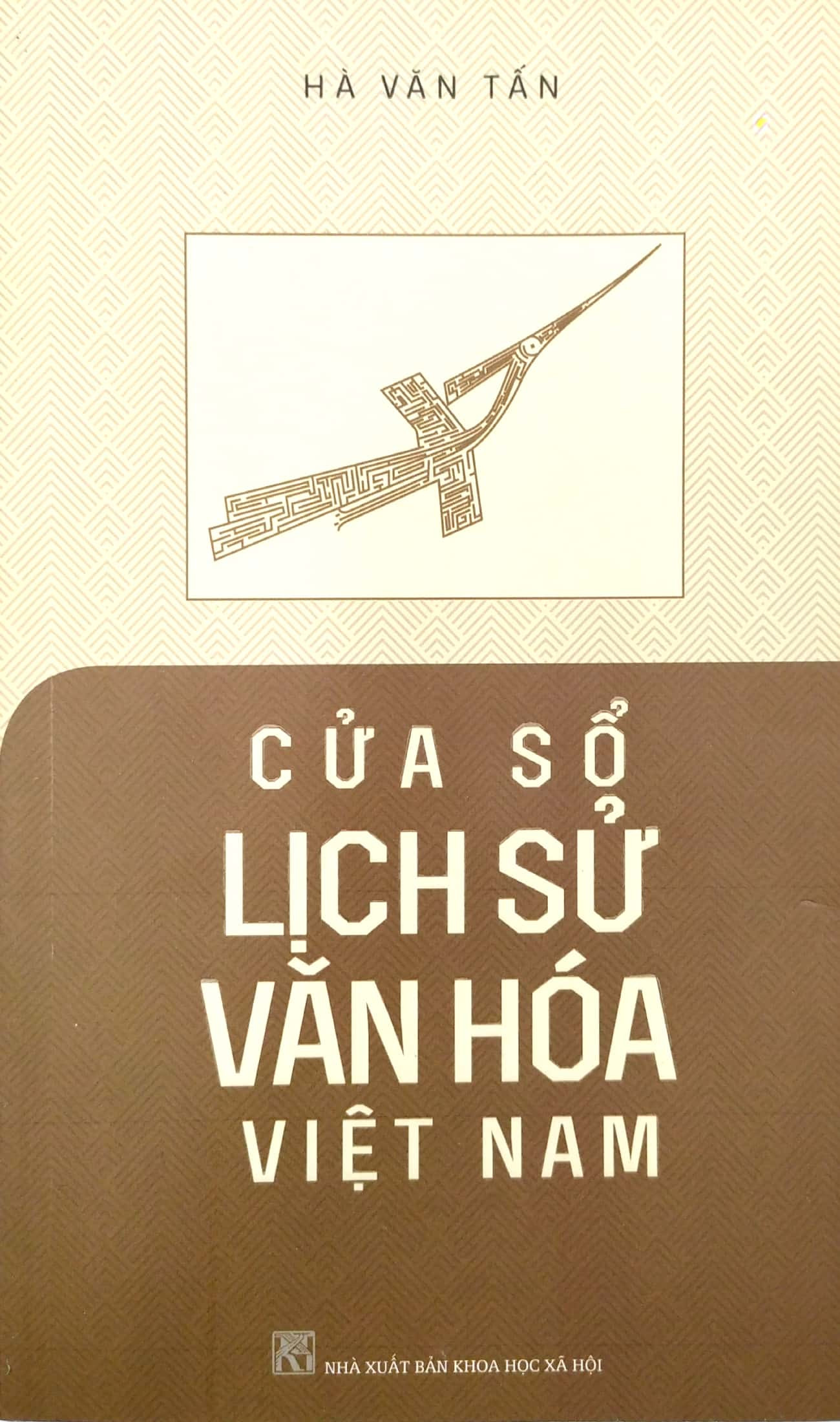 Cửa Sổ Lịch Sử Văn Hóa Việt Nam - GS. Hà Văn Tấn - (bìa mềm)
