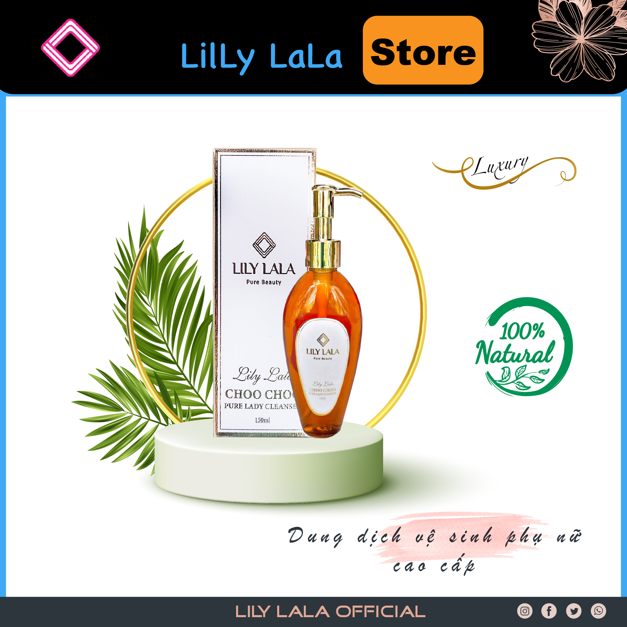 Dung dịch vệ sinh phụ nữ cao cấp LiLy LaLa CHOO CHOO PURE LADY CLEANSER