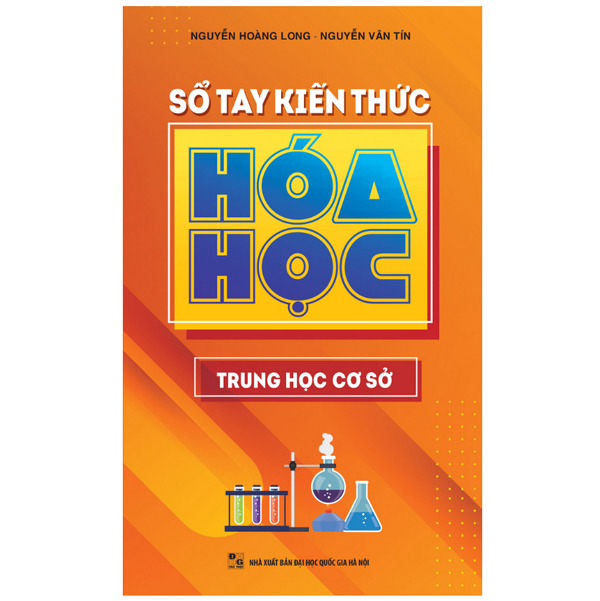 Sổ tay kiến thức Hóa Học trung học cơ sở (Tái bản 2022)