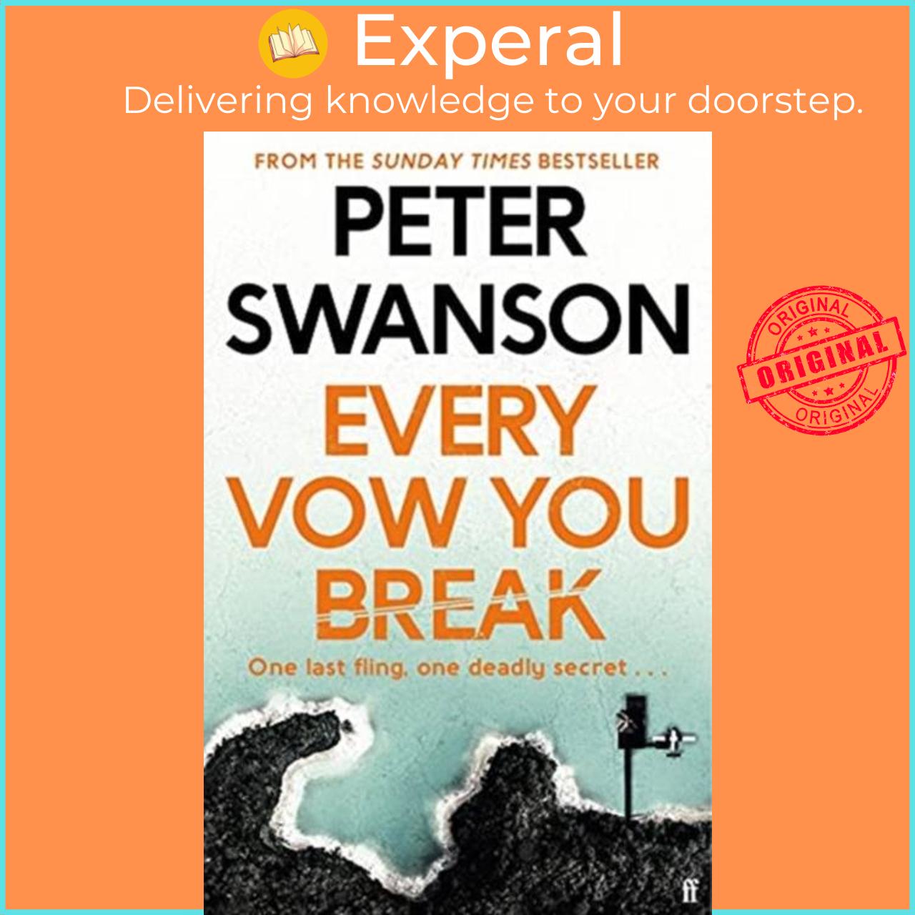 Sách - EVERY VOW YOU BREAK OME by PETER SWANSON (UK edition, paperback)