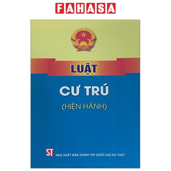 Luật Cư Trú (Hiện Hành)